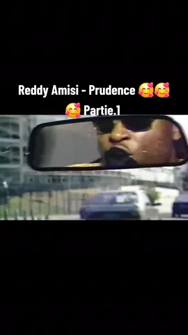 Reddy Amisi - Prudence 🥰🥰🥰 Partie.1 