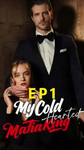 ❤️ My Cold Hearted Mafia King ❤️To see more, click on my Linktree on my homepage. #MyColdHeartedMafiaKing #FYP #lovestory #miniseries #ShortDrama #MiniSeries #reelshortapp #foryoupage #foryou #tiktok #trending #drama 