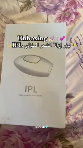💅🏻🫧🫶🏻👀✨ شريت آلة الليزر المنزلي IPL الأصلية طبعا💗 وحبيت نشاركها معاكم🩵إذا حبيتو معلومات اكثر قولولي فالتعليقات😁رح نكمل نشارك معاكم من أول استعمال رحلتي في ازالة الشعر بالليزر من المنزل🥹شجعووووني🫶🏻 #follow #fyp #viral #algerienne #beauty #ipl #laserhairremoval #BeautyTips #dz #أمبوكسنج #IPL #جهاز_إزالة_الشعر #تجربتي #عناية_بالبشرة #روتين_بنات #نصائح_جمالية
