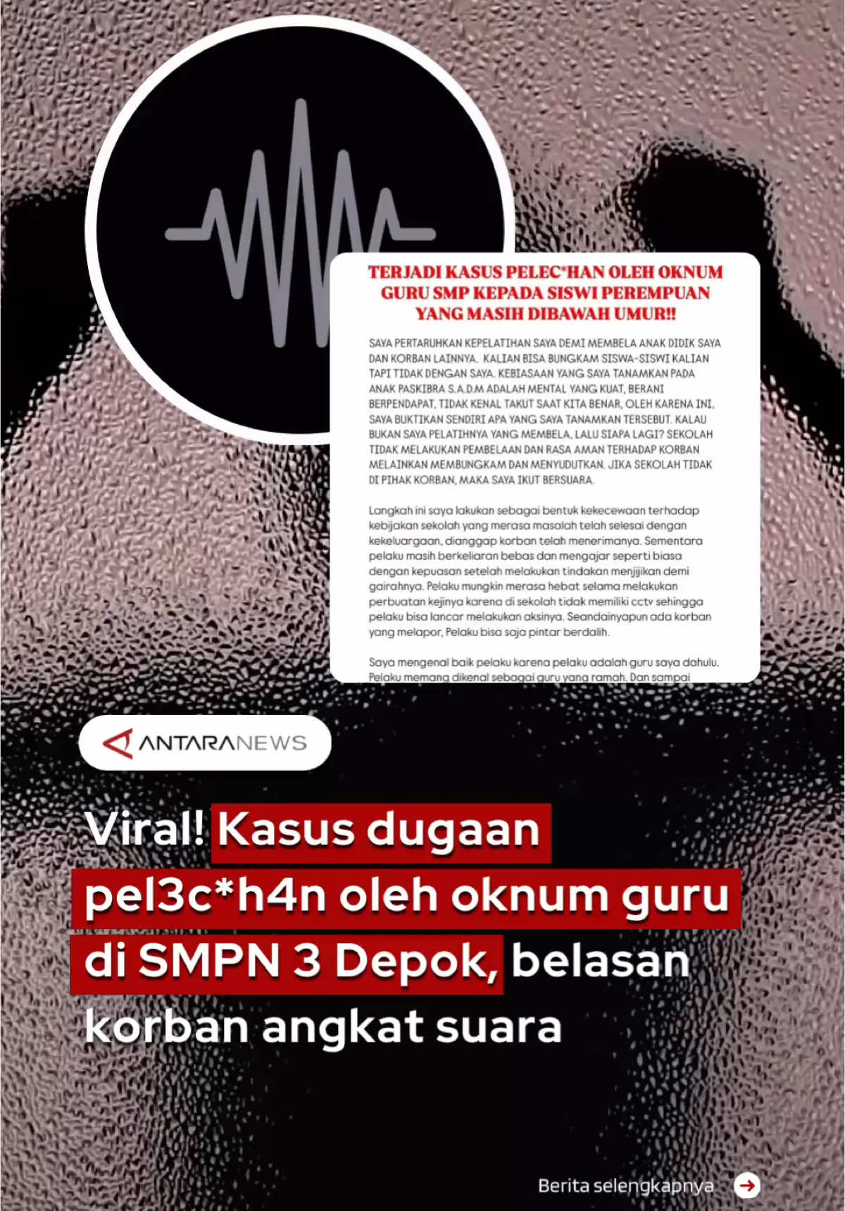 Viral! Kasus dugaan pel3c*h4n oleh oknum guru di SMPN 3 Depok, belasan korban angkat suara #smpn3depok #kasussmp3 #kasusbento #guru #siswasekolah #kasusviral #pengaduankorban #fyp #longervideos #tiktokberita 