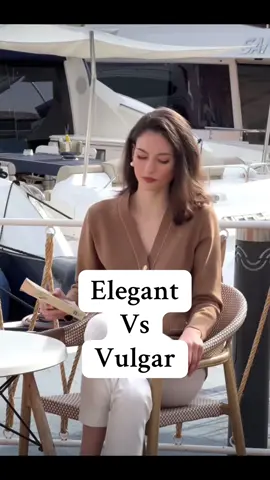Elegant Vs Vulgar #elegance #fashion #stayclassy #foryoupage❤️❤️ #richlife 