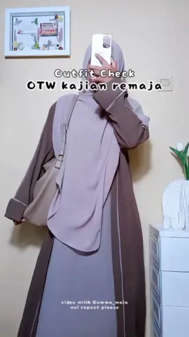 otw kajian check 🤎  #outfitinspiration #masyaallahtabarakkallah #abayaturkey #muslimah #ootdhijab #outfitideas #hijrah 