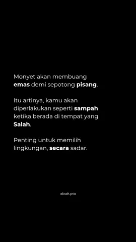 Monyet akan membuang emas demi pisang. Karena dia tak paham nilainya. Begitu juga dirimu, Bro—di lingkungan yang salah, kamu bisa diperlakukan seperti sampah, meski hatimu tulus dan niatmu murni. Kamu bukan salah. Tempatmu yang salah. Pilih lingkaranmu dengan sadar. Karena pria sejati tumbuh di tempat yang tepat. --- Tagar: #PriaSejati #NilaiDiri #LingkunganToxic #KisahPria #RefleksiDiri #JalanHidup #MaknaHidup #MentalKuat #ProsesPria #EmasDalamDiri #MaskulinitasSejati #HidupSadar 