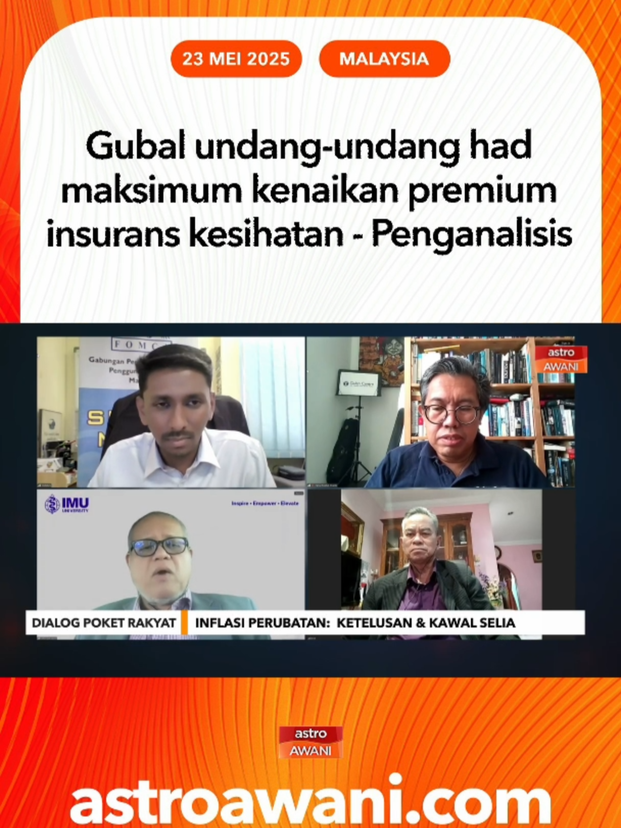 Profesor Ekonomi dan Polisi Kesihatan IMU University dan Presiden Persatuan Ekonomi Kesihatan Malaysia, Prof. Datuk Dr. Syed Mohamed Aljunid berkata satu undang-undang khusus untuk mengehadkan kenaikan maksimum premium insurans kesihatan yang merupakan sebahagian amalan terbaik global menangani inflasi kos kesihatan. #DialogPoketRakyat #AWANInews