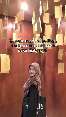 mulai memasuki umur dewasa 😭 #hijabmotif 