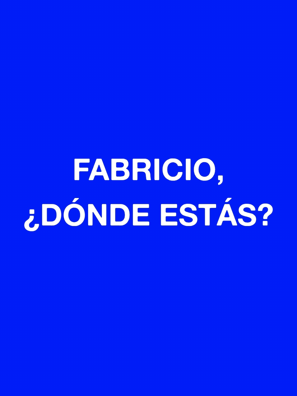 Fabricio, ¿dónde estás? #flaco #fde #nsqk #nsqksongs #flacodondeestas #fyp #lentejas #peru🇵🇪 #azul #c 