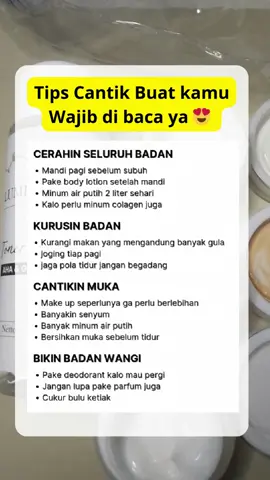 tips cantik buat kamu😍 #tipsbuatkamu #cantik #perawatan #fyp 