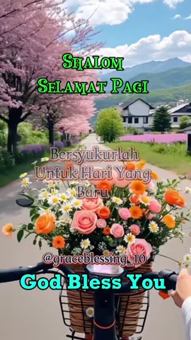 #selamatpagi #shalom #godblessyou #haleluya #pujituhan#tuhanyesusbaik😇🙏 #CapCut #