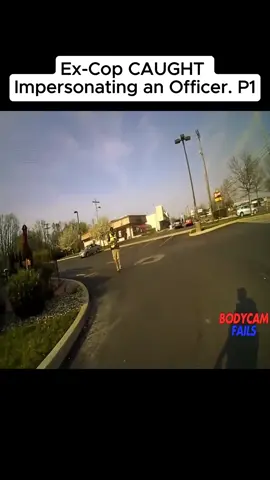 Ex-Cop CAUGHT Impersonating an Officer #fyp #usa #situation #bodycam #cam #criminal #cops #police