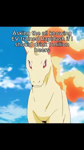 Rapidash knows best #pokemon #beer #drinking #pokemongo