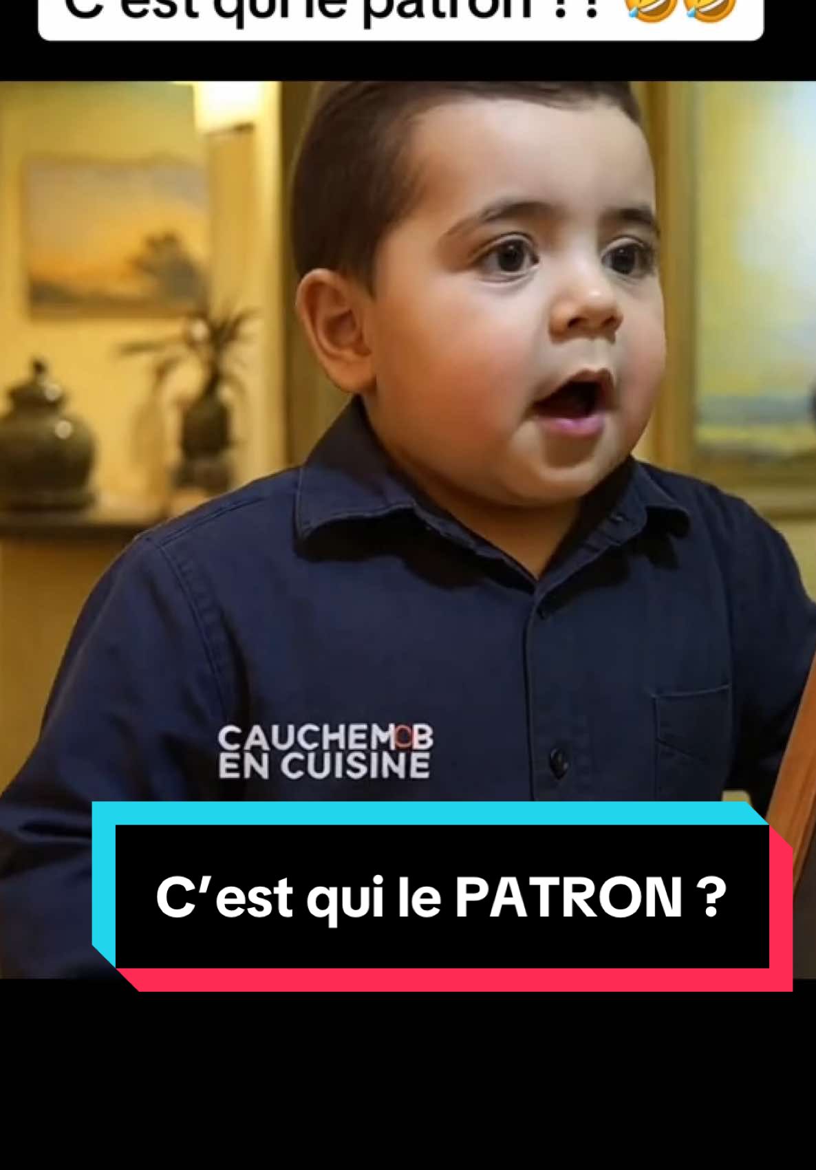 C’est qui le patron ? C’est moi 🤣 #cestquilepatron #phillipeetchebest #cauchemarencuisine #comedie #humour #tiktokcomedy #bebestiktoks #baby #
