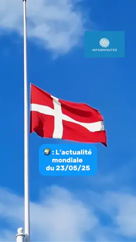 🌍 : Résumé de l’actualité du 23/05/25. #infosminutes #sinformersurtiktok 