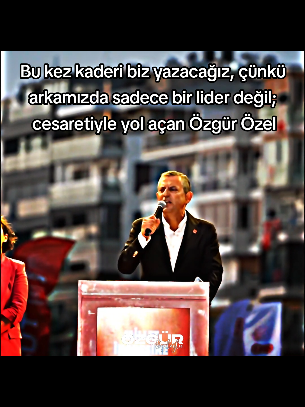 Bu kez kaderi biz yazacağız, çünkü arkamızda sadece bir lider değil; cesaretiyle yol açan Özgür Özel var #özgürözel #trend #keşfet #erdoğan #cumhurbaşkanı 