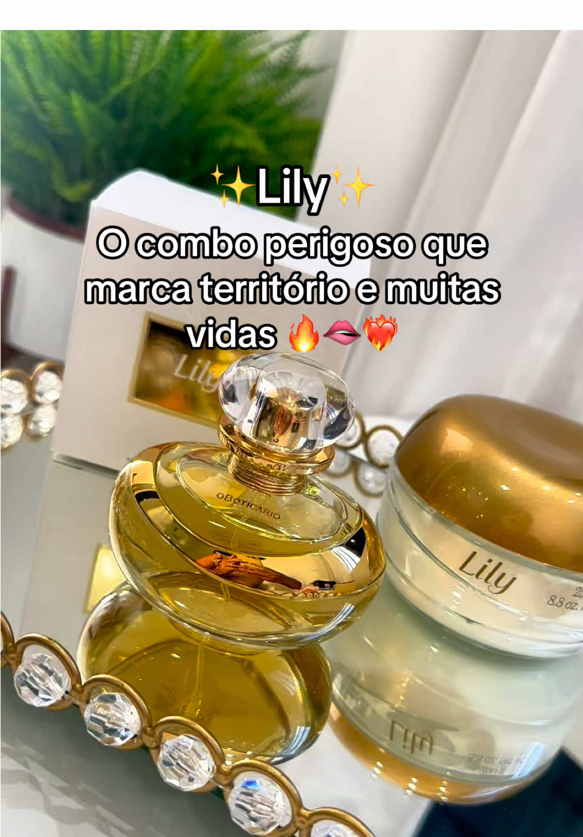 Esse tem histórias🤌🏽🔥 #lily #lilyoboticario 