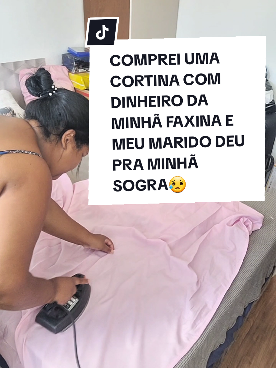 Comprei Uma Cortina Com Dinheiro Da Minha Faxina e Meu Marido Deu Pra Minha Sogra. #tik_tok #Vlog 