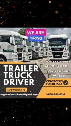 🚛 We're Hiring Trailer Truck Drivers! Join a leading container haulage team and drive your future forward! ✔ Requirements: 🔽 * Age: 25 - 40 years * Valid Class 5 Driver’s License * Valid Certificate of Character * Container Haulage Experience Will Be An Asset * Passionate Persons With Limited Haulage Experience Will Be Trained 📞 Contact us: 286 - 0316 📧 Email: eaglesltd.recruitment@gmail.com Apply now — your seat’s waiting! #eaglestransportlimited #MANTrucks  #trinitruckers🇹🇹🇹🇹 #trinitiktokers🇹🇹🆙️🔥  #🇹🇹🇬🇾🇬🇩🇯🇲🇧🇧🇧🇸 #TruckDriversWanted #ContainerHaulage #DriveWithUs 