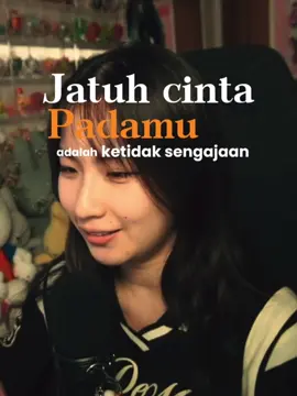 Jatuh cinta padamu adalah hal yang tak pernah ku duga-duga @Nastasia Adeline #natasiaadeline #clips #streamer #katakata 