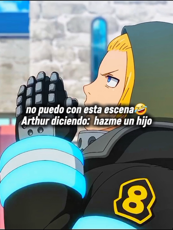 ARTHUR:HAZME UN HIJO 🗣🗣🗣 FIRE FORCE CAP 5 ESPAÑOL LATINO TEMPORADA 3 fire force capítulo 5 español latino temporada 3 #fireforce #fireforceanime #fireforceedit #fireforceseason3 #fireforcetemporada3 #ennennnoshouboutai #fireforce 