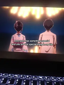 you are special in my life #anime #fyp #foryou #quotesanime 