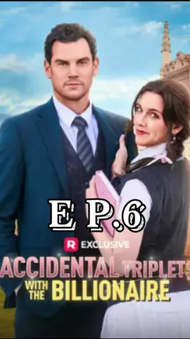 Accidental Triplets With The Billionaire
 #AccidentalTripletsWithTheBillionaire #tiktok #trending #drama #reelshort #minidrama #reelshortapp #reelshortvideo #shortvideo #tiktokdrama #shortstory #shortmovies #shortdramas #trendingreelsvideo #lovestory #Miniseries