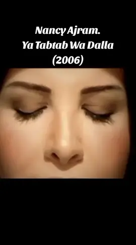 🙃😘#Nancy Ajram#Ya tabtab wa dalla#arabian music#Nancy Ajram şarkıları#romantikmusic #