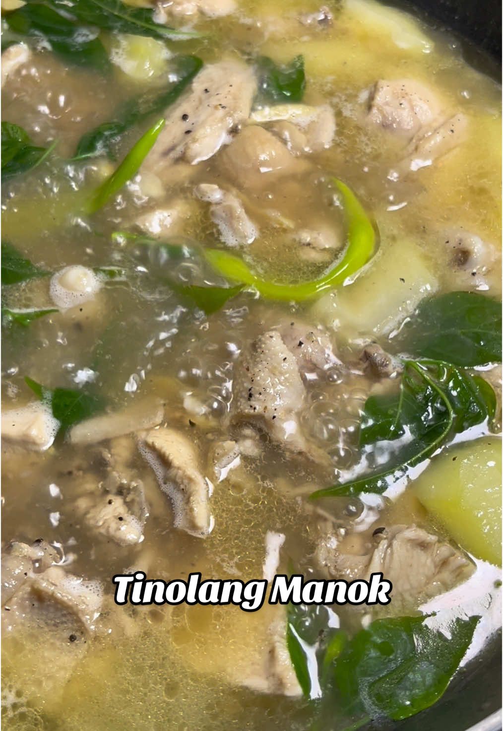 Tinolang Manok 😋✨ #fyp #tinola #ulamideas #pinoyrecipe #trending #viral #fypage 