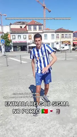 ENTRADA REI GOD SIGMA NO PORTO 🇵🇹🍷🗿 #aura #entrada #aurafire #rei #god #sigmaboy #sigmamale #sigmagrindset #sigmamindset #porto #portugal🇵🇹 #lucasclaro #lucasclaroogoat #implacaveeel #ronaldo #cristiano #neymar #messi #futebol #vaiprofycaramba #vairal #humor 