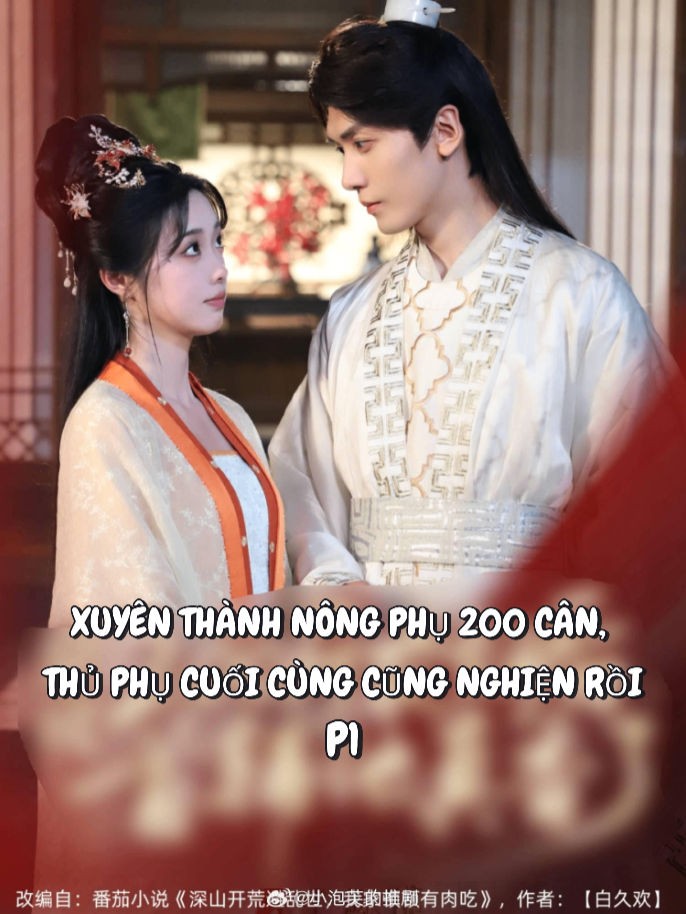 🎬 [𝑻𝒆̂𝒏 𝑷𝒉𝒊𝒎] XUYÊN THÀNH NÔNG PHỤ 200 CÂN, THỦ PHỤ CUỐI CÙNG CŨNG NGHIỆN RỒI - Phần 1 ⭐ 𝑫𝒊𝒆̂̃𝒏 𝒗𝒊𝒆̂𝒏 𝒄𝒉𝒊́𝒏𝒉: Hồ Gia Hào & Mặc Ngưng #hogiahao #macngung #phimtongtai #tongtai #reviewphim #phimngantrungquoc #phimngontinh #phimngontinhtongtaibadao #phimngandouyin