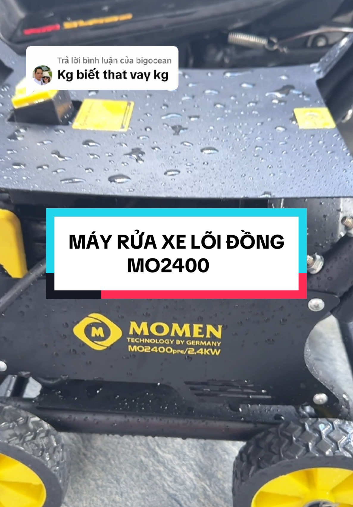 Trả lời @bigocean máy rửa xe MO2400 lõi đồng 2400W, 14l/phút #nvty75 #mayruaxe #mayruaxeapluccao #momen 