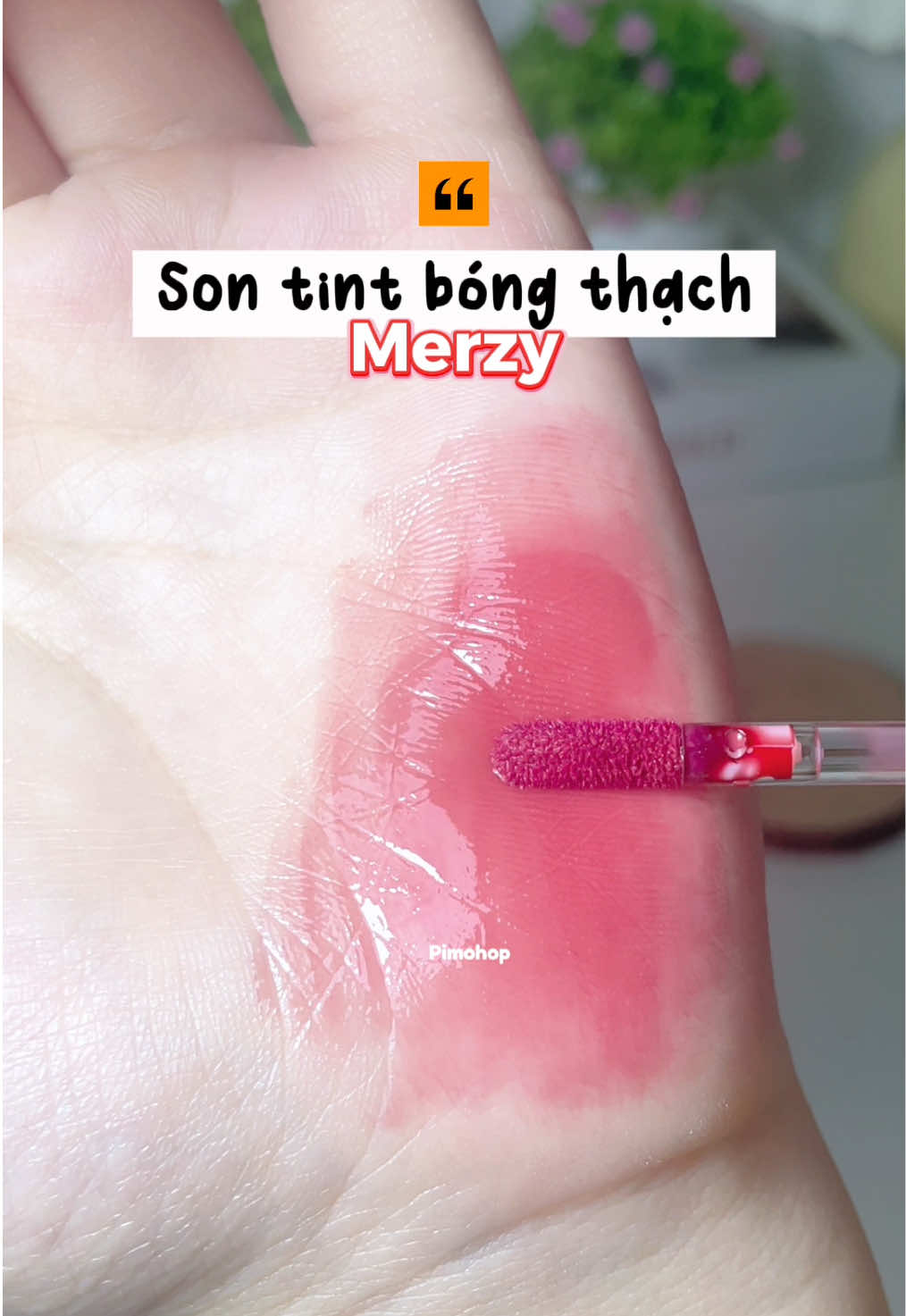 Son tint Merzy đẹp quá #pimohop #unboxing #sontint #sonbong #sonmerzy #youpikchallenge #tiktok #xuhuong #viral 