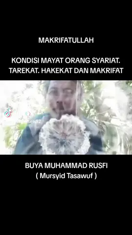 #kondisimayatorangsyariattarekathakekatmakrifat #buyamuhammadrusfi 