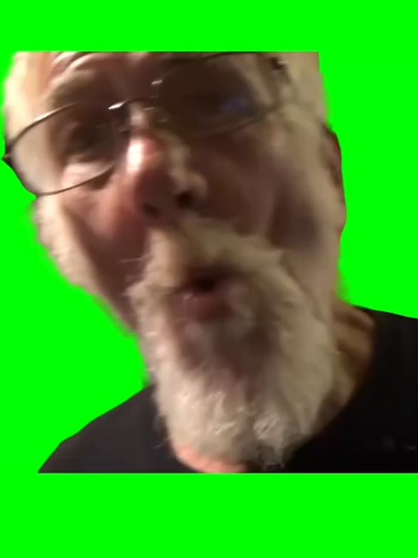 Green Screen Angry Grandpa Saying 