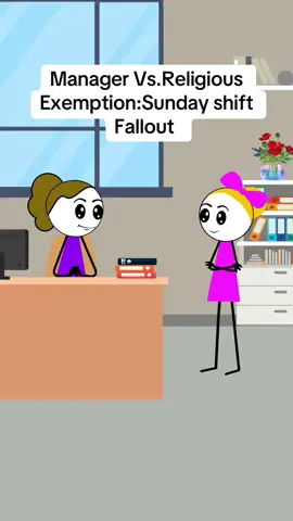 Manager Vs.Religious Exemption:Sunday shift Fallout #work #jobs #fouryou #officelife #worklife #manager #usa #vacation #managersbelike #animaticmeme @BiggbyQueen 