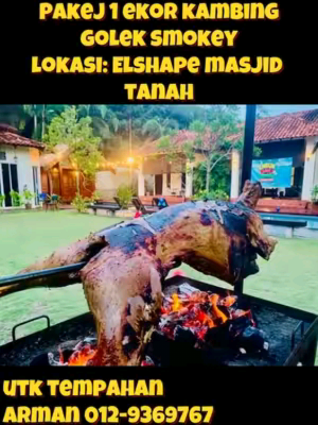 @kambing_golek_smokey selamat mendarat di @elshape_holidayhome untuk dijamu oleh keluarga yang bercuti di homestay kami. Boleh hubungi terus team Kambing Golek Smokey sekiranya berminat kelak ya. #corporateevent #elshape #elshapeholidayhome  #homestaymelaka  #homestaybersih #familyday  #teambuilding  #annualdinner #Foodie #kambinggolek #melakafoodie #food #foodtiktok #makananviral  Credit: FB kambinggoleksmokey 