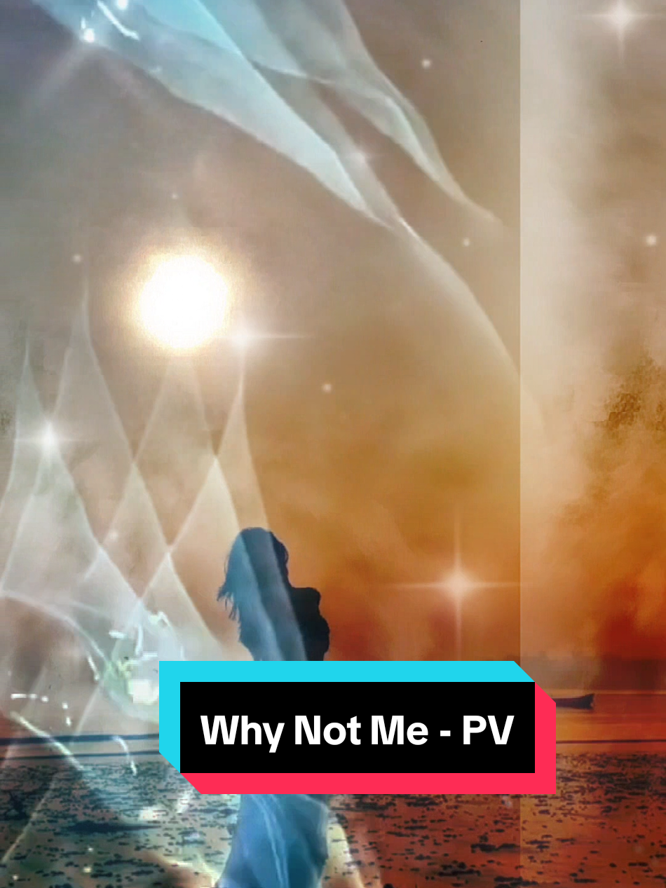 Why Not Me - PV  #whynotme #PV #คนชอบฟังเพลง #เพลงสากล #viraltiktok #heartbreak #sadsong #tiktokmusic #tiktokuni #เปิดการมองเห็น #🌸Sirinya🐤📷🌈☁️🎵🎶🎧🇹🇭 #CapCut @🌸Sirinya🐤📷🌈☁️🎵🎶🎧🇹🇭 @🌸Sirinya🐤📷🌈☁️🎵🎶🎧🇹🇭 @🌸Sirinya🐤📷🌈☁️🎵🎶🎧🇹🇭 