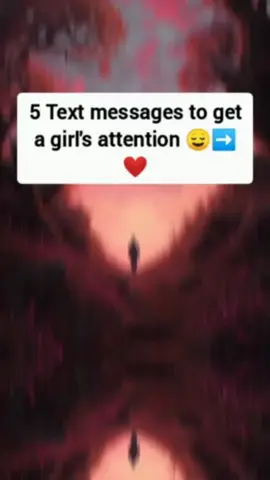These text messages will get her attention 😌❤️  #fyp #boys #viral #xyza #boysfeelings #girls #fypシ゚viral🖤tiktok #boylove #viral #boyss #theboys #boyfacts #boyslovegirls #boyshurting #boyshavefeelingstoo #boysforever #boysUK #UKtiktok #fypUK #UKtiktokers #ViralUK 