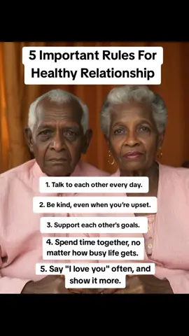 Forever Wisdom Mummy Life Advice. 1. Talk to each other every day. 2. Be kind, even when you’re upset. 3. Support each other's goals. 4. Spend time together, no matter how busy life gets. 5. Say 
