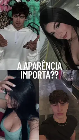 Vcs acham que a aparência importa?? #atraente #GlowUp #fyp 