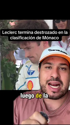 El piloto monegasco de la Fórmula 1, Charles Leclerc, terminó destrozado luego de la clasificación de su Gran Premio de casa, Mónaco, ya que saldrá desde la segunda posición. #F1 #Formula1 #F1enEspañol #Formula1enEspañol #ChecoPerez #Deportes #DelBosqueF1 #MonacoGP #CharlesLeclerc #TikTokDeportes 