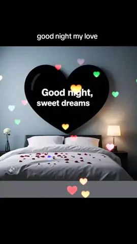 Good night my sweetheart 😘😘😘😘#💞💞💞💞 