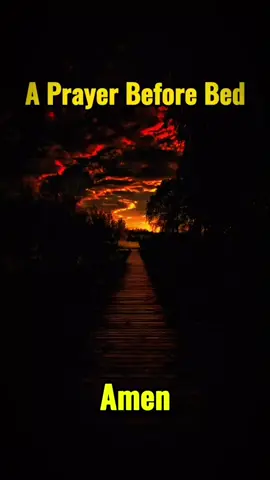 A Prayer Before Bed #prayers #nightprayer #jesus 