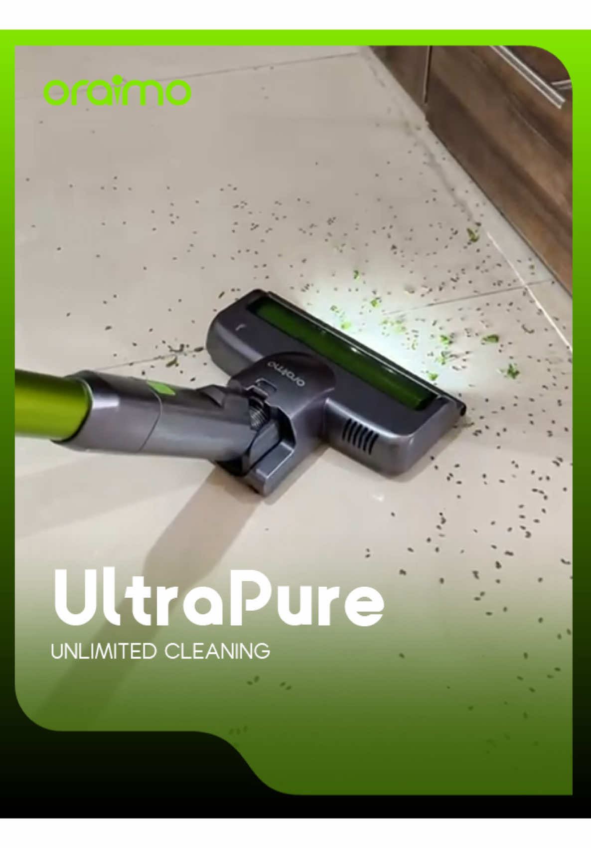 نظافة بلا مجهود، وراحة لا تُضاهى. اكتشف قوة الشفط العالية مع oraimo Ultra Pure – أداء قوي، وهدوء تام، وبيت نقي بكل معنى الكلمة. #oraimo #oraimoUltraPure #مكنسة_oraimo #تنظيف_سهل #راحة_في_المنزل #قوة_الشفط 