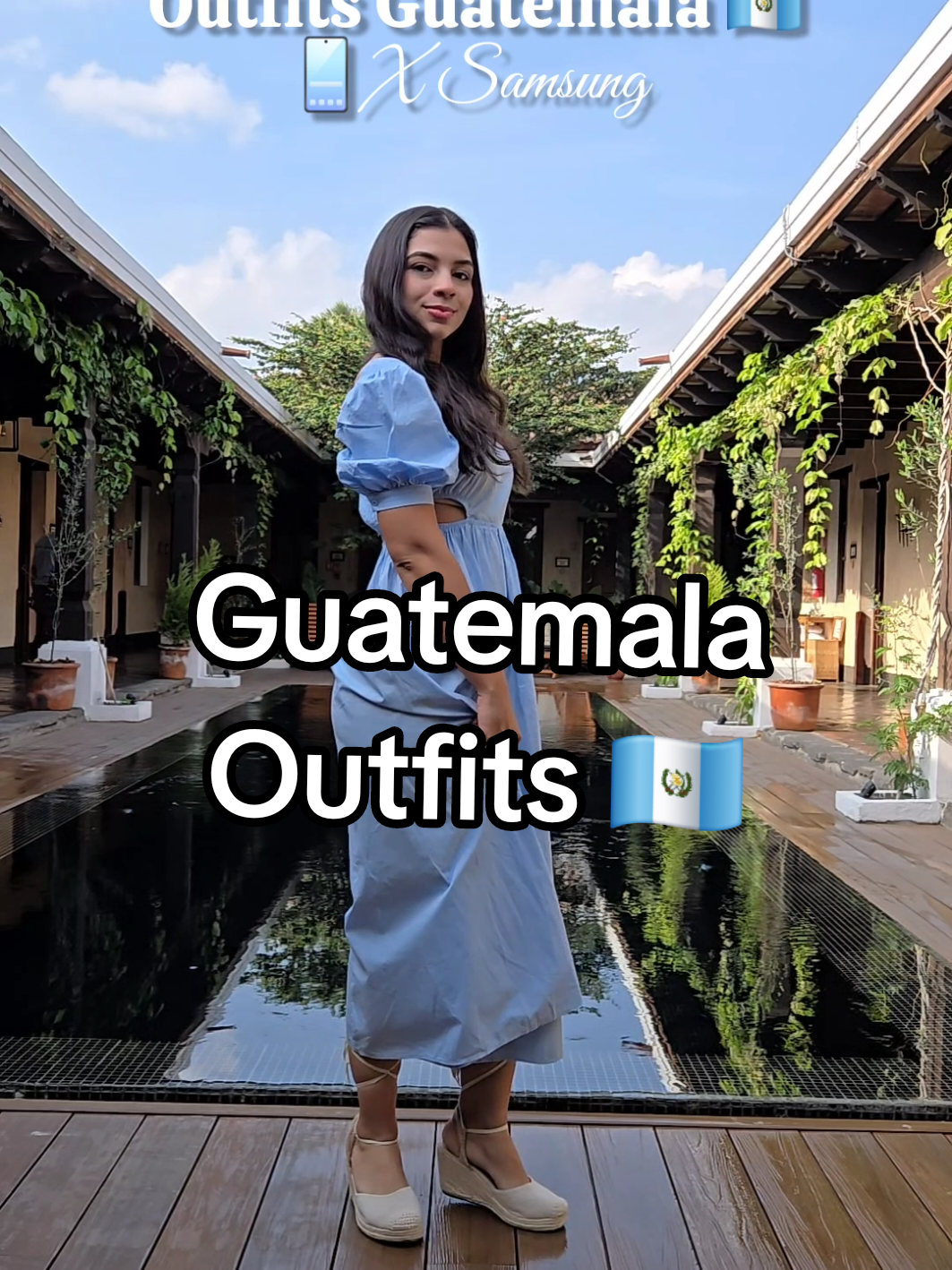 Outfits de mi viaje a Guatemala con @Samsung Latin 💙📱✈️#creatorsearchinsights #outfit #moda #dominicana #guatemala 
