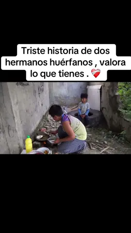 #triste #tristerealidad #pobrezaextrema #fyppppppppppppppppppppppp #hermanos #huerfanos #sad 
