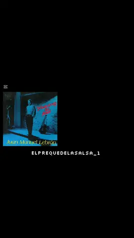Tema: Para que nadie nos siga Año: 1991 Canta: Juan Manuel Lebron  Álbum: Situaciones del amor #fyp #salsa #Salsa #salsaromantica #salsabaul #paratii #paratiiiiiiiiiiiiiiiiiiiiiiiiiiiiiii #Vira 