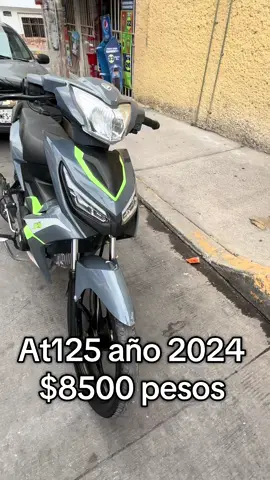 At125 año 2024 $8500  Factura oringal de Elektra y sale a tu nombre , contamos con más modelos disponibles 