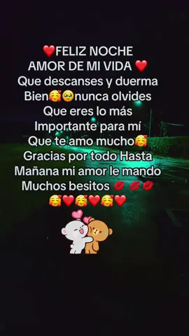 Feliz noche mi amor te amo #paratiiiiiiiiiiiiiiiiiiiiiiiiiiiiiii #viral #frases #bonitas #deamor❤️ #buenasnoches  #usa🇺🇸 