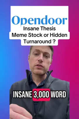 Opendoor $OPEN Insane Thesis  #stocks #stockstrategy #deepdive #stockanalysis #stockmarket #options #optionstrader #opendoor #reddit #wallstreetbets 
