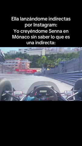 #f1 #senna #monaco #mclaren #indirecta #humor #foruyou #fyp 