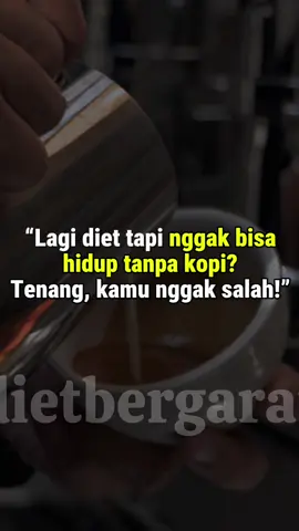 “Lagi diet tapi nggak bisa hidup tanpa kopi? Tenang, kamu nggak salah!” Mau turun BB tanpa nyiksa dan tetap bisa ngopi setiap hari? Yuk join kelas diet sekarang! Comment “MAU” atau klik link di bio buat info batch terbaru 💌 #diet  #kopi #coffee #edukasi #fyp #viral #xyzabc #tipsandtricks #dietmulaibesok 